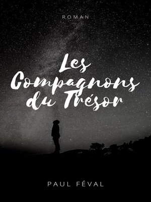 cover image of Les Compagnons du trésor